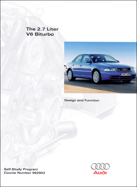 Audi 2.7 Liter V6 Biturbo Design and Function Technical Service Training Self-Study Program Front Cover