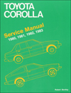Toyota Corolla Service Manual: 1980-1983 Toyota Corolla Service Manual: 1980-1983